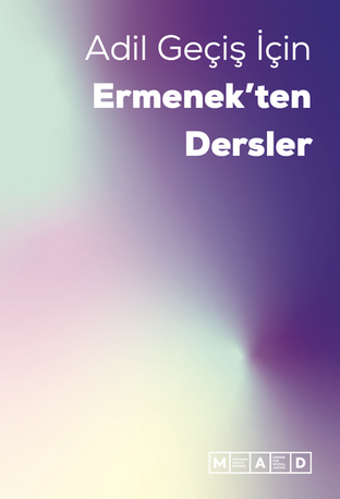 Adil Geçiş İçin Ermenek'ten Dersler