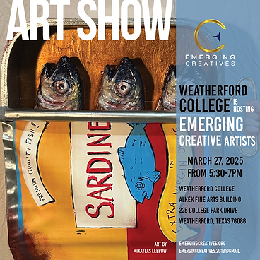Mikayla Leepow invitation to the 2025 Emerging Creatives Art Show @ Weatherford College