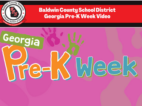 BCSD Celebrates Georgia Pre-K Week with Video Messages