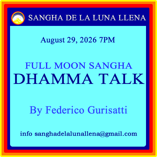 DHAMMA TALK  BY Federico Gurisatti   