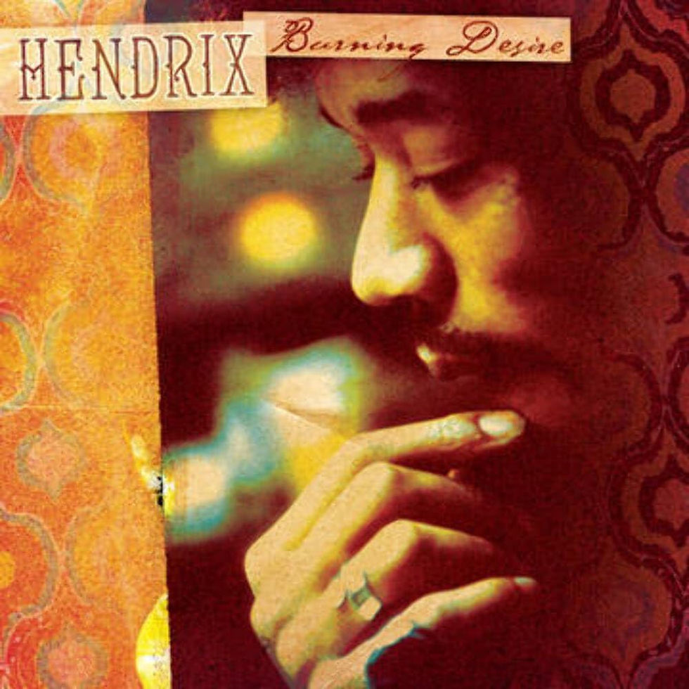 Hendrix Burning Desire album cover
