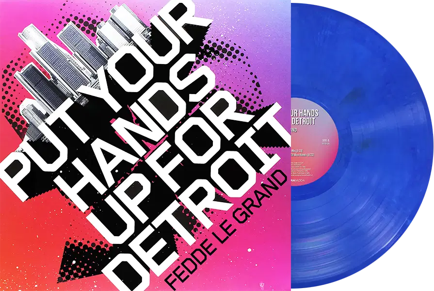 Fedde Le Grand - Put Your Hands Up For Detroit