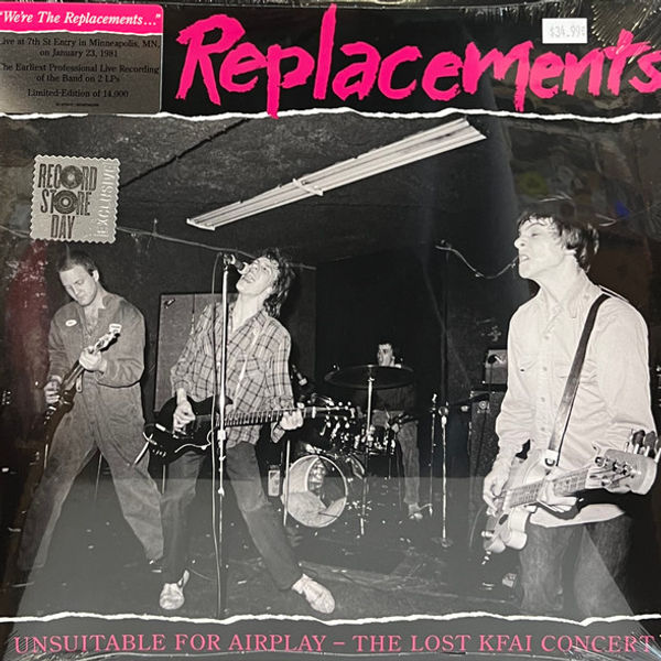 The Replacements - Unsuitable For Airplay