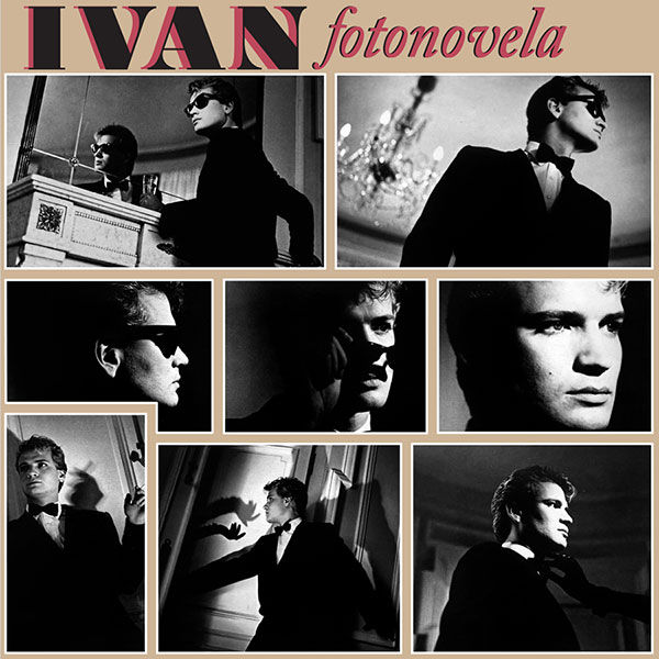 Thumbnail: Ivan - Fotonovela (White Vinyl 12" 2025, Official Reissue, Remastered DR-015)