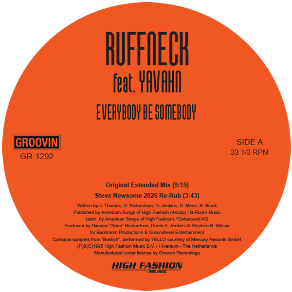 Ruffneck Featuring Yavahn - Everybody Be Somebody