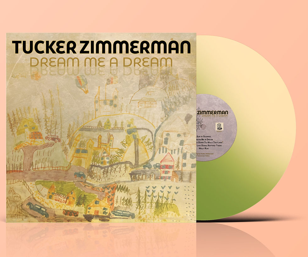 Thumbnail: Tucker Zimmerman - Dream Me A Dream (1× Lime Vinyl LP 2026, Limited Edition)