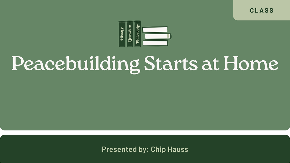 Peacebuilding Starts at Home with Chip Hauss
