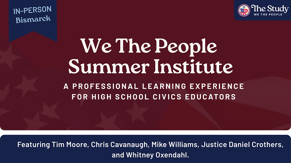 North Dakota We the People Summer Institute