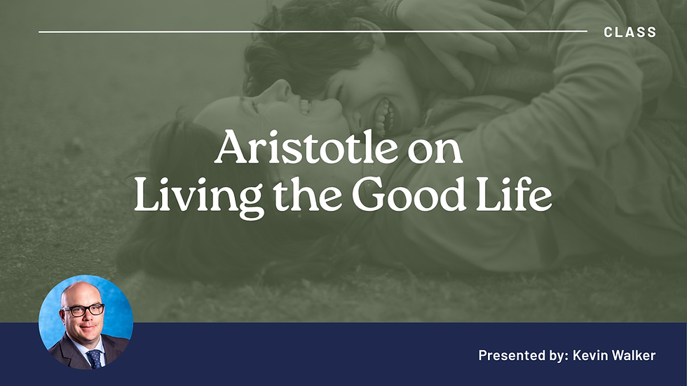 Aristotle on Living the Good Life