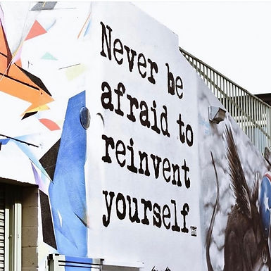 Reinvent Yourself