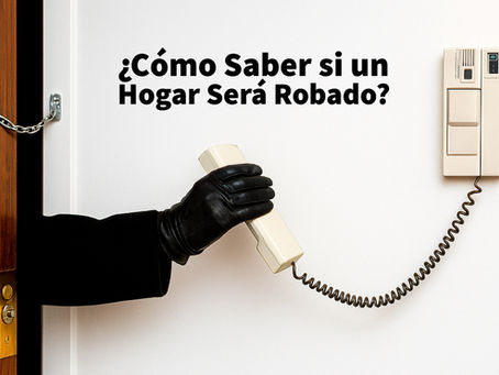 Cómo Saber si un Hogar Será Robado: Señales de Alerta y Consejos de Seguridad