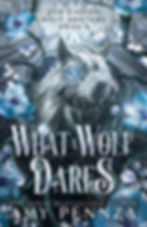 what a wolf dares