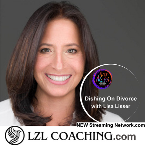 Dishing on Divorce & Dishing on Divorce Next Chapter with Lisa Lisser