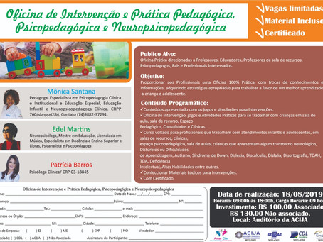 Oficina de Intervenção e Prática Pedagógica, Psicopedagógica e Neuropsicopedagógica