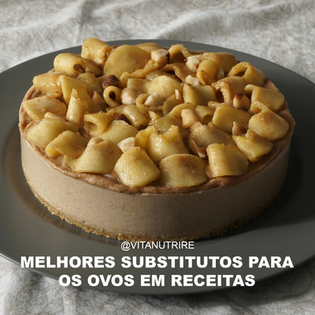 Melhores Substitutos para os Ovos em Receitas