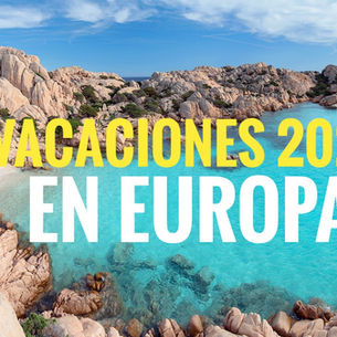 Vacaciones 2020 en Europa | viajando en pandemia