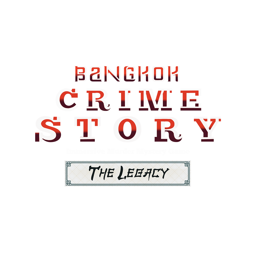 Bangkok Crime Story: The Legacy รอบที่ 1