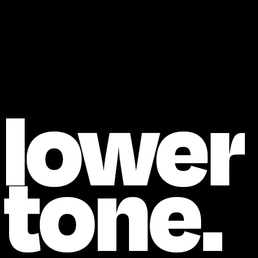 Lowertone