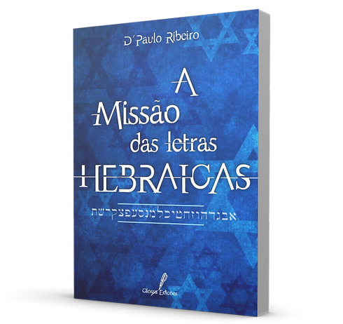 LIVRO- A Missão das Letras Hebraicas.png