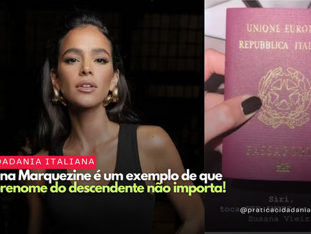 Bruna Marquezine é um exemplo de que o sobrenome do descendente não importa!