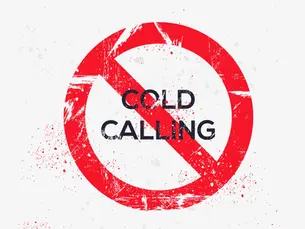 sign that says Cold Calling with a red circle with a slash through the words
