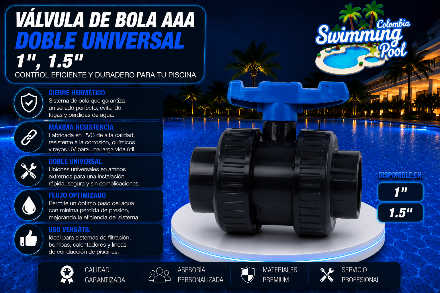 Válvula de Bola AAA Doble Universal 1" – 1.5"