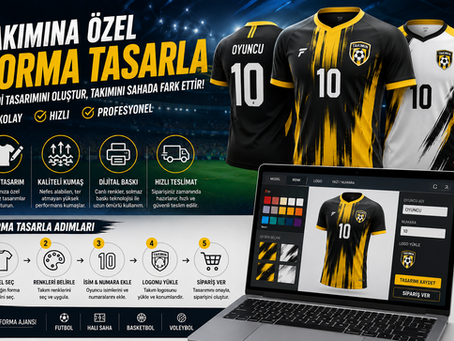 Takımınıza En Uygun Forma Nasıl Tasarlanır? Adım Adım Forma Tasarla Rehberi
