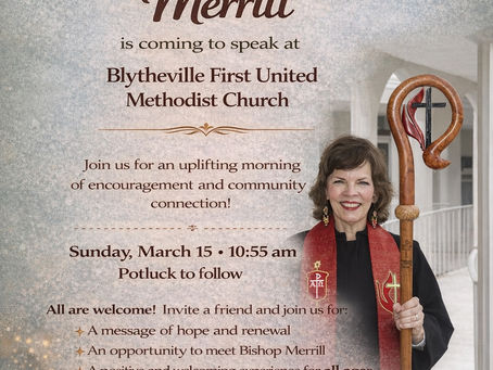 Bishop Merrill to Speak at First United Methodist Church March 15th at 10:55 