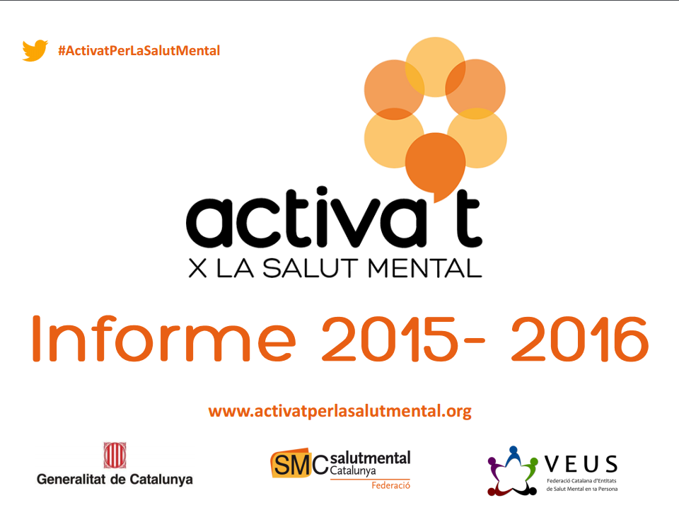 Informe 2015 - 2016 del programa Activa't per la Salut Mental / Imatge: salutmental.org