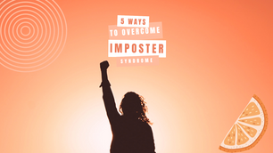 5 Strategies for Female Entrepreneurs to Overcome Imposter Syndrome