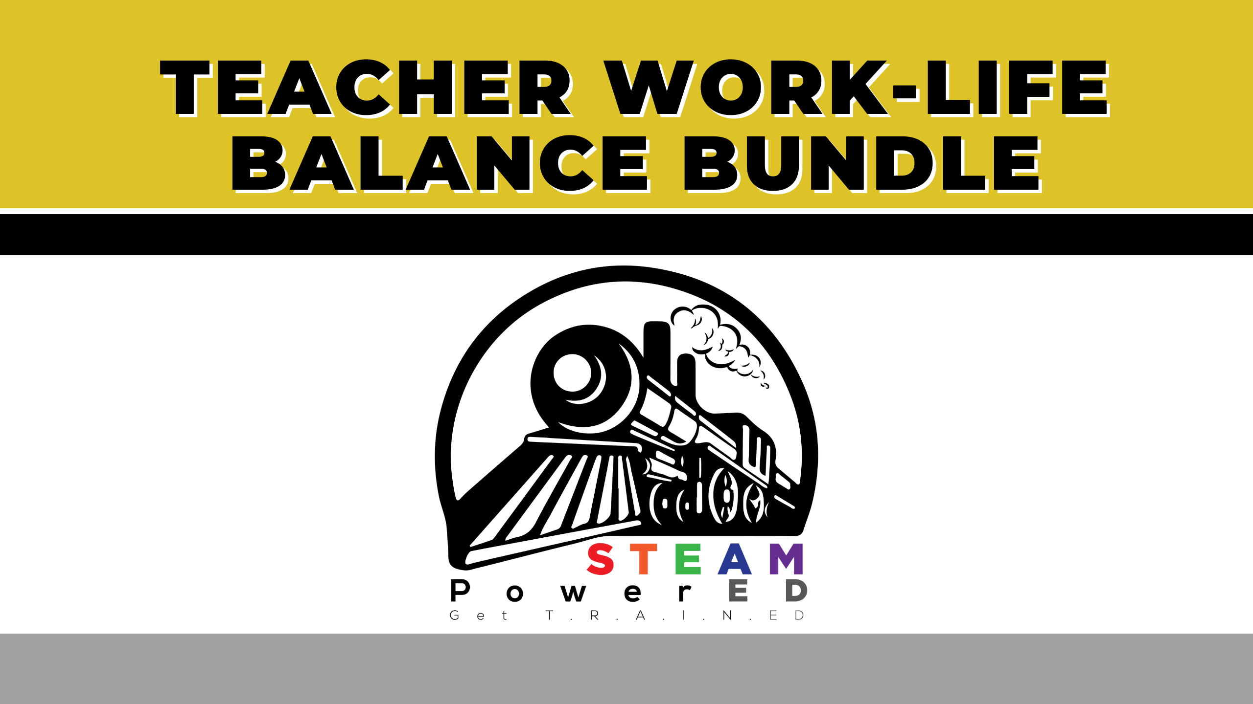 Teacher Work-Life Balance Bundle