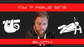 The Agile confessional podcast - The sin of sloth