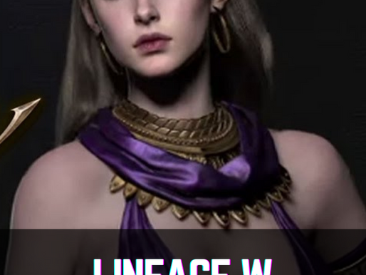 Lineage W. Lançamento global 😄