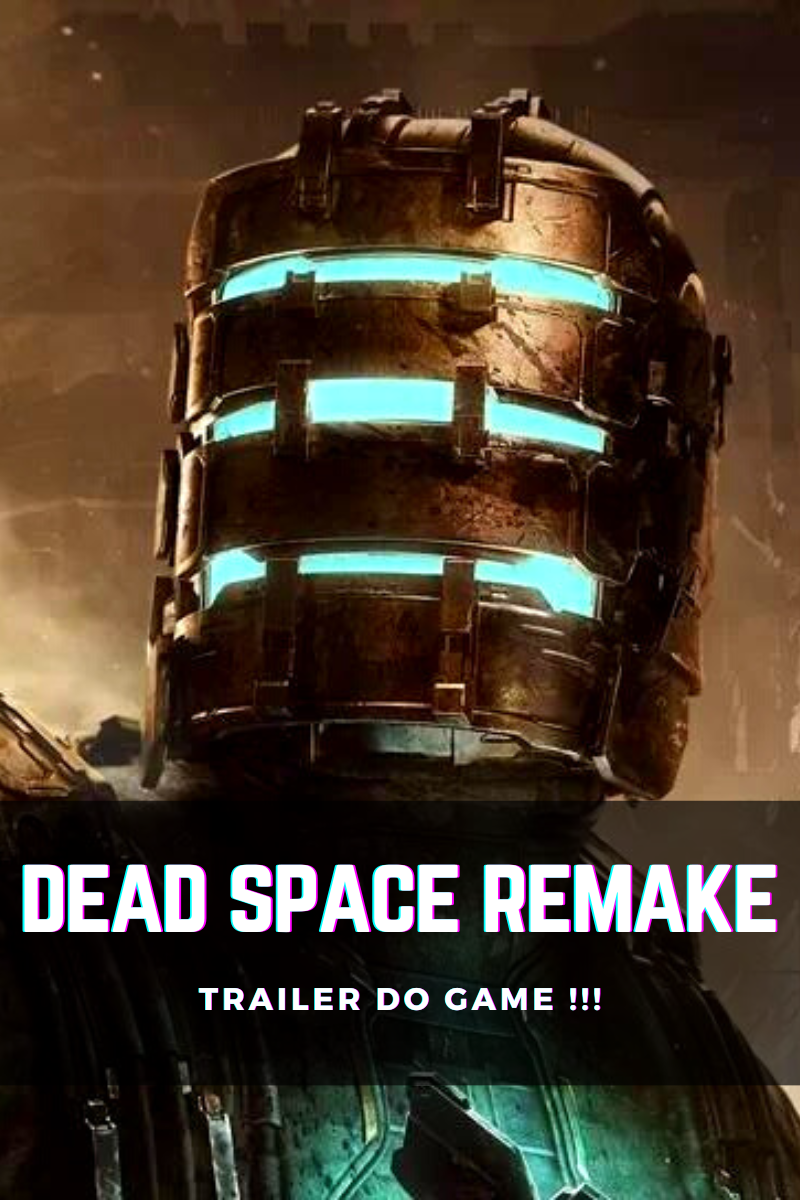 Dead Space Remake ?? Trailer comentado 😎