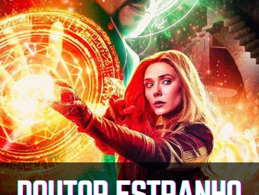 Doutor Estranho - Multiverso da Loucura. Trailer do filme 🧙♂️