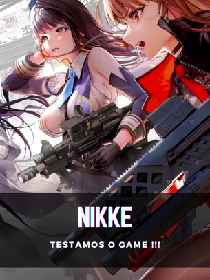 Nikke: Goddess of Victory ! Testamos o game 🥰