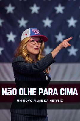 Não olhe para cima. Trailer do Filme 😅