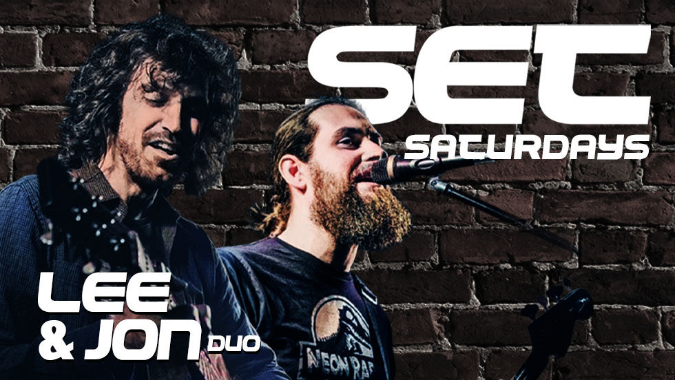 SET Saturday with Lee & Jon Duo | £3 Adv
