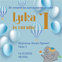 Luka is turning 1