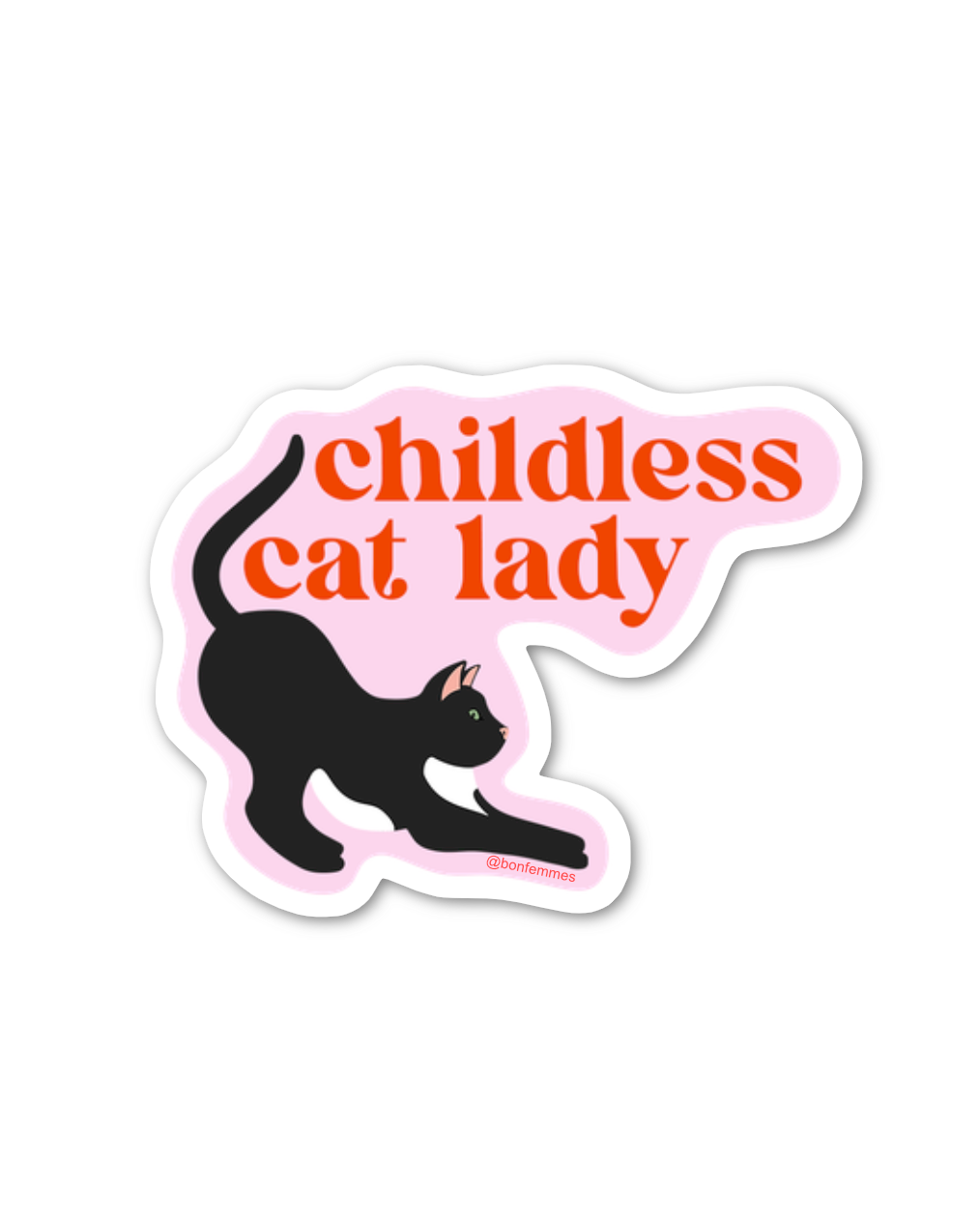Bon Femmes - Childless Cat Lady Sticker