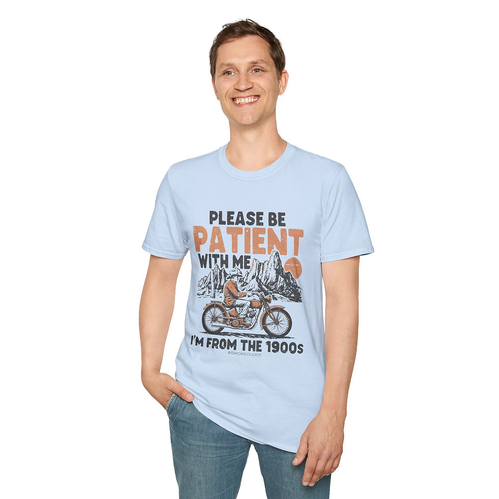 Thumbnail: Please Be Patient With Me I'm From The 1900s T-Shirt - Vintage humor Tee