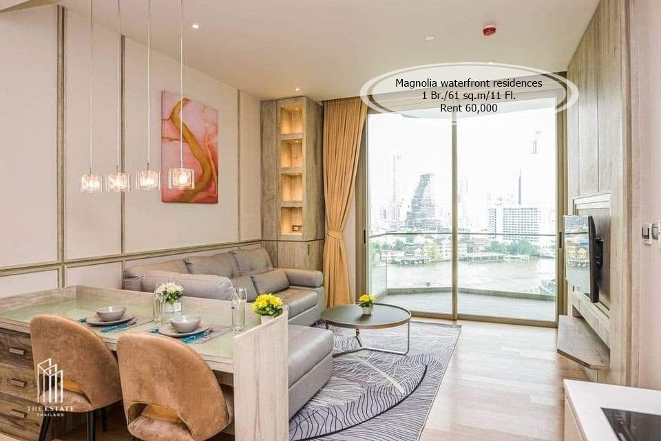 เช่า- Magnolia waterfront residences /1 ห้องนอน/61 ตรม./ ชั้น 11 วิวแม่น้ำ เช่า 60,000