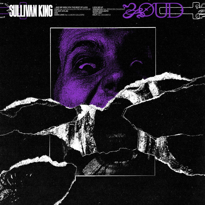 Album Review | Sullivan King - LOUD