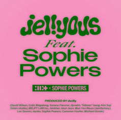 Pink background with green text saying "Jellyous feat. Sophie Powers" and credits below. Bold, playful design.