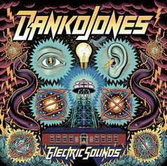 Danko Jones - Electric Sounds