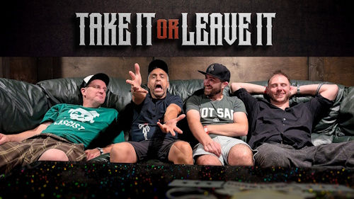 Four men sit casually on a couch, laughing and gesturing. Bold letters above read "TAKE IT OR LEAVE IT." The mood is relaxed and playful.
