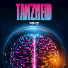 Album cover with TANZNEID and Electric Callboy above a glowing neon brain in a glass orb on a dark space-like background.