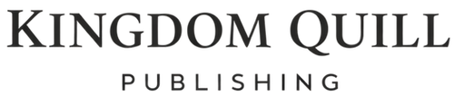 Publisher name: Kingdom Quill Publishing