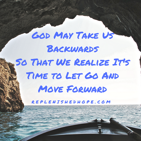 God May Take Us Backwards