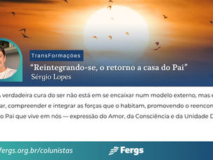 Reintegrando-se, o retorno a casa do Pai